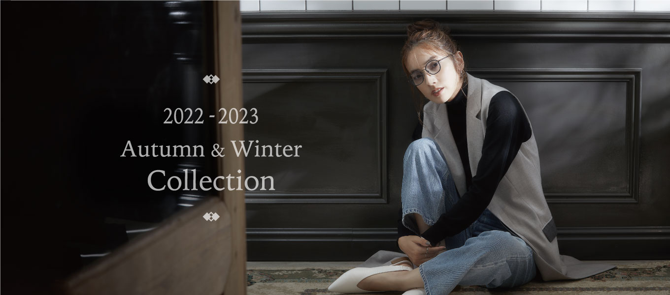 2022-2023 Autumn & Winter Collection