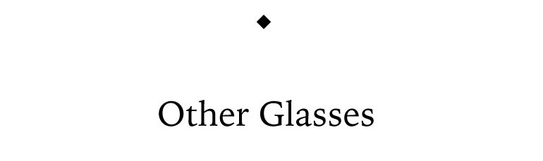 Other Glasses