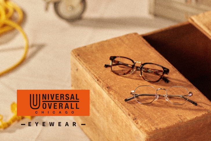 【UNIVERSAL OVERALL -ユニバーサルオーバーオール- 】よりアイウエアのエクスクルーシブモデル第5弾が登場!!